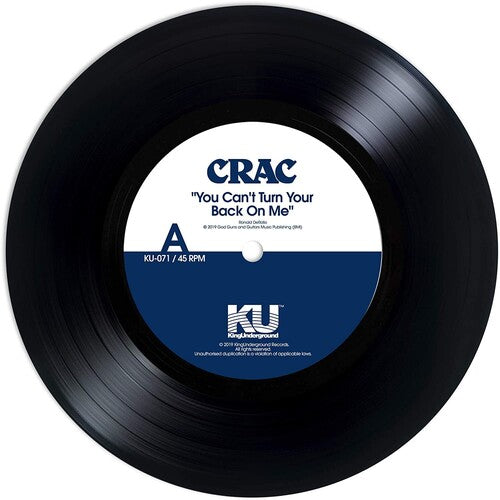 Crac - You Can't Turn Your Back On Me / Wound Round Vinyl Record