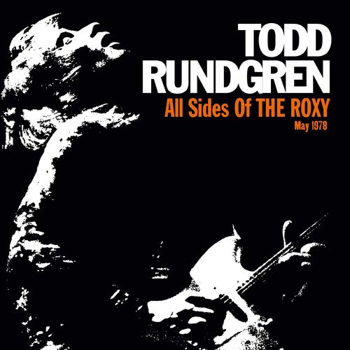 Rundgren,todd - All Sides Of The Roxy: May 1978 - Music CD
