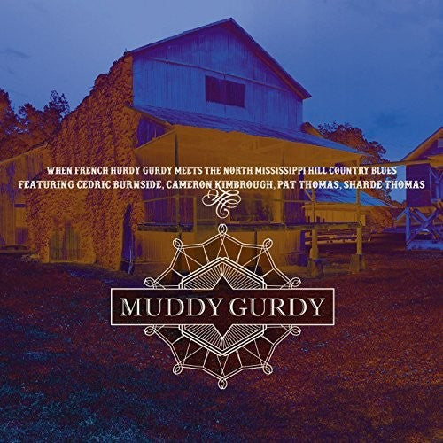 Muddy Gurdy - Muddy Gurdy - Music CD