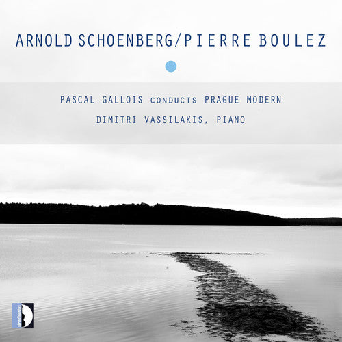 the album cover for Boulez / Prague Modern Ensemble / Gallois - Verklarte Nacht / Derive I / Piano Sonata 3