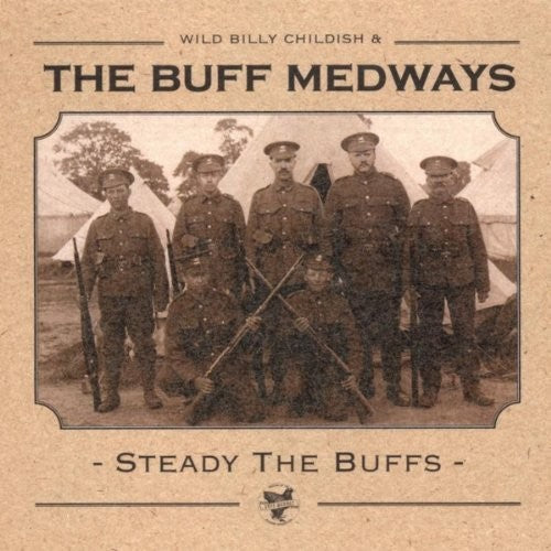 The Buff Medways - Steady The Buffs Vinyl Record