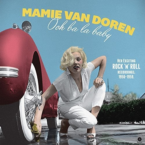 Mamie van Doren - Ooh Ba La Baby: Her Exciting Rock N Roll Recordings 1956-1959 Vinyl Record