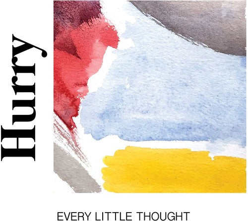 Hurry - Every Little Thought Vinyl Record