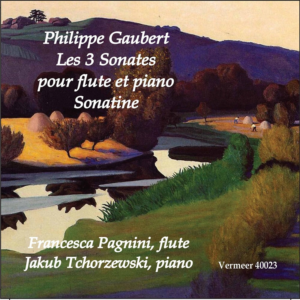 the album cover for Gaubert / Pagnini / Tchorzewski - Les Tres Sonatas Flute Et Pian