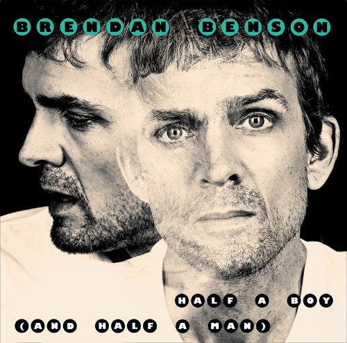 Brendan Benson - Half A Boy (and Half A Man) / Big Kid Face Vinyl Record