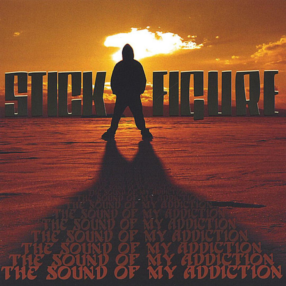 the album cover for Stick Figure - The Sound Of My Addiction