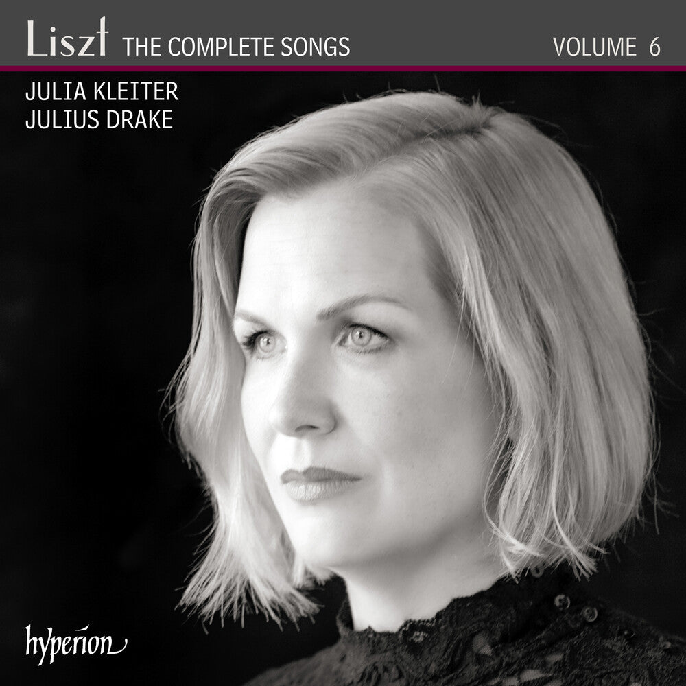 the album cover for Julia Kleiter - Liszt: The Complete Songs Vol.6