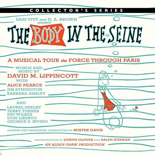 the album cover for Body In The Seine / OCR - Body In The Seine (Orginal Studio Cast)