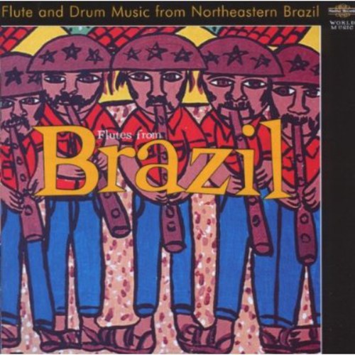 the album cover for Joao Do Pife - Flutes from Brazil
