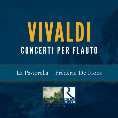 the album cover for Vivaldi / La Pastorella / Roos - Concerto Per Flauto X