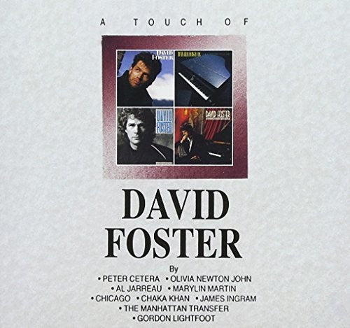 the album cover for David Foster - Touch Of