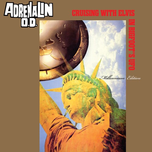 Adrenalin O.D. - Cruising with Elvis in Bigfoot's U.F.O. - Millennium Edition LP Vinyl Record