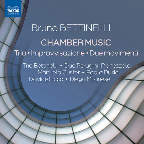 the album cover for Bettinelli / Ficco / Pianezzola - Chamber Music