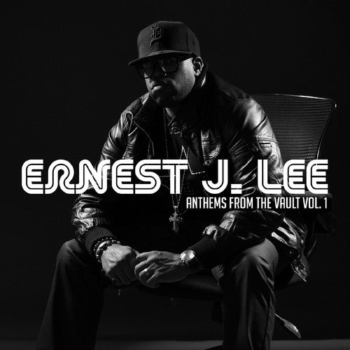 the album cover for Ernest J. Lee - Anthems From The Vault Vol.1