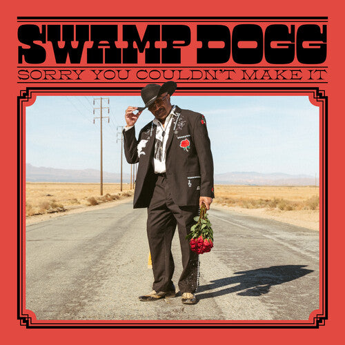 Swamp Dogg - Sorry You Couldn't Make It Vinyl Record