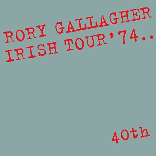Rory Gallagher - Irish Tour 74 Music CD