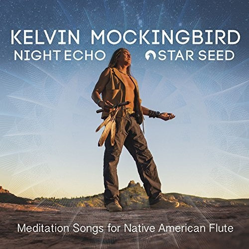 the album cover for Kevin Mockingbird - Night Echo - Star Seed - Mediation Songs For