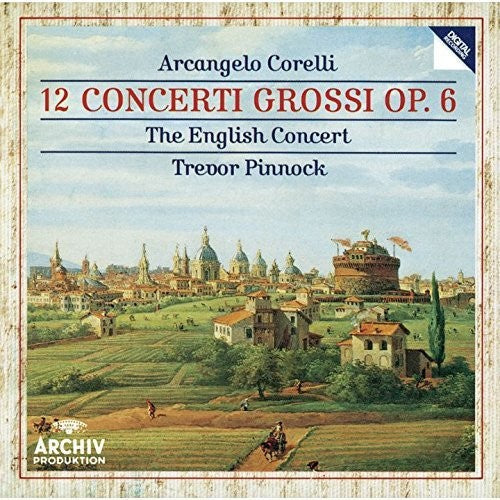 Corelli: 12 Concerti Grossi Op 6 Music CD