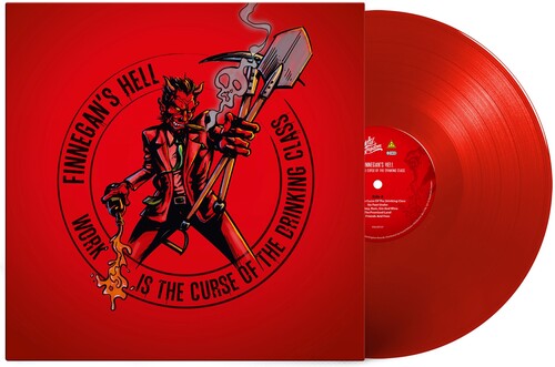 Finnegans Hell - Work Is The Curse Of The Drinking Class Vinyl Record