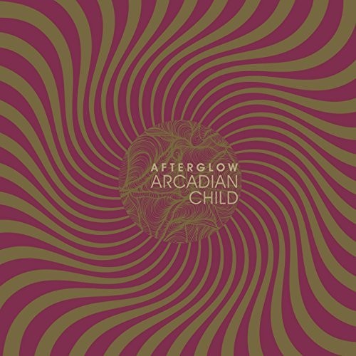 Arcadian Child - Afterglow Vinyl Record
