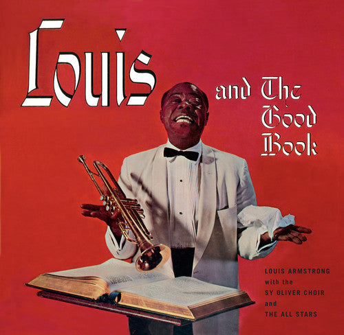 the album cover for Louis Armstrong - Louis Armstrong & The Good Book / Louis & The Angels