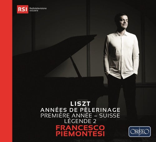 the album cover for Lizst / Piemontesi - Annees de Pelerinage