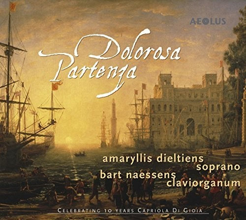 Heinichen / Dieltiens / Naessens - Dolorosa Partenza - Music CD