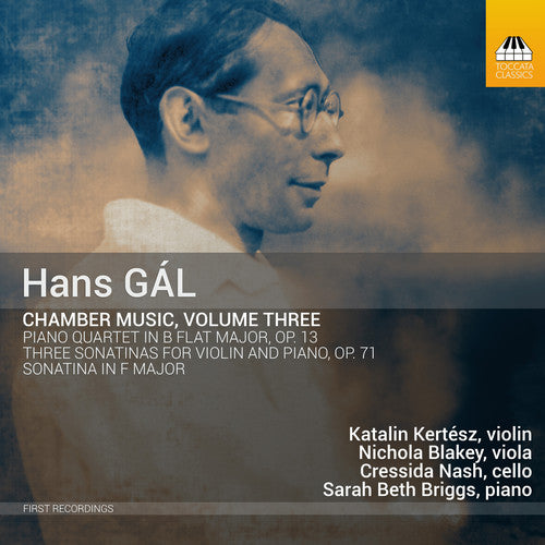 the album cover for Gal / Kertesz / Briggs - Chamber Music 3
