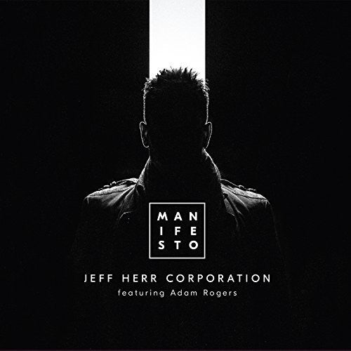 Herr,jeff - Manifesto - Music CD