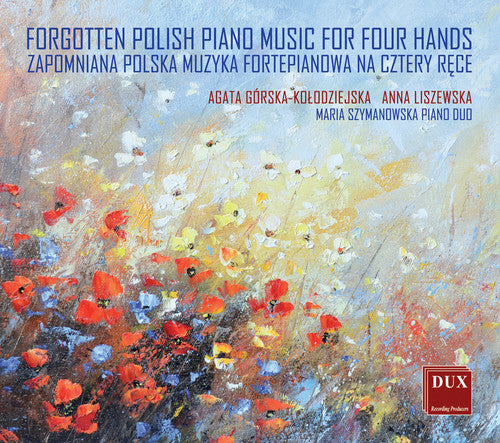 the album cover for Chopin / Liszewska - Forgotten Polish Piano Music for Four Hands