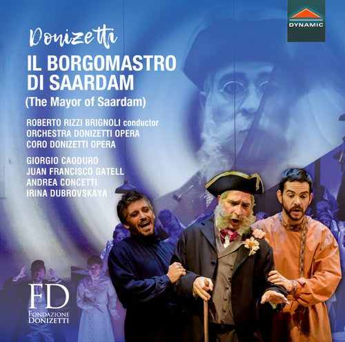 Donizetti / Caoduro / Gatell - Il Borgomastro Di Saardam - Music CD