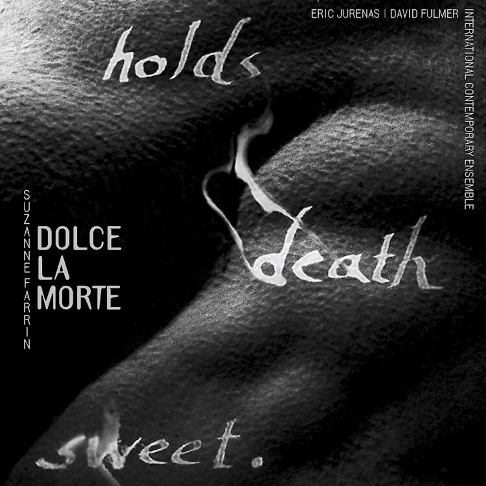 the album cover for Jurenas; International Contemporary Ensemble; Fulm - Dolce La Morte