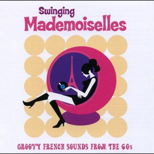 Swinging Mademoiselles / Various - Swinging Mademoiselles / Various - Vinyl Record