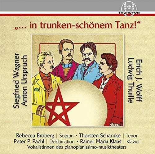 Wagner / Broberg / Klaas - In Trunken-schonem Tanz - Music CD