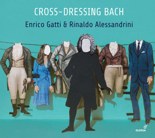 Bach,j.s. / Gatti / Alessandrini - Cross Dressing Bach - Music CD