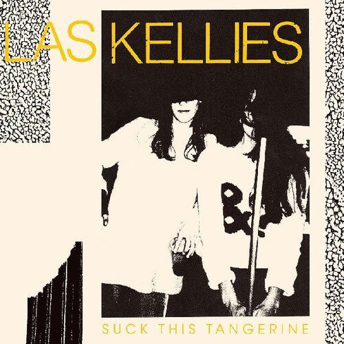 Las Kellies - Suck This Tangerine - Vinyl Record