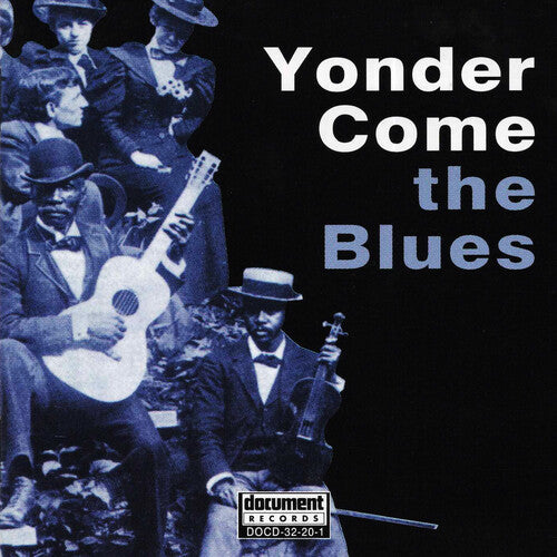 Yonder Come The Blues / Various - Yonder Come The Blues / Various - Music CD