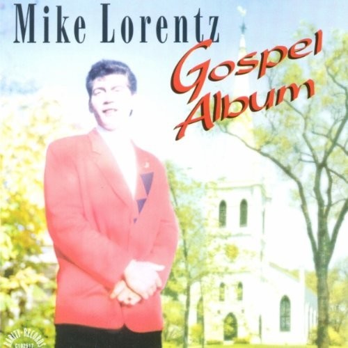 Lorentz,mike - Gospel Album - Music CD