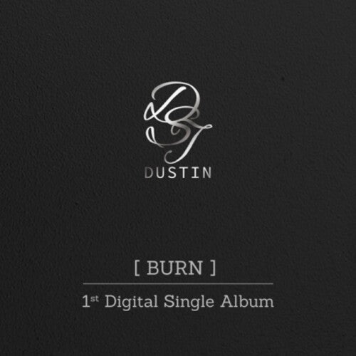 Dustin - Burn - Music CD
