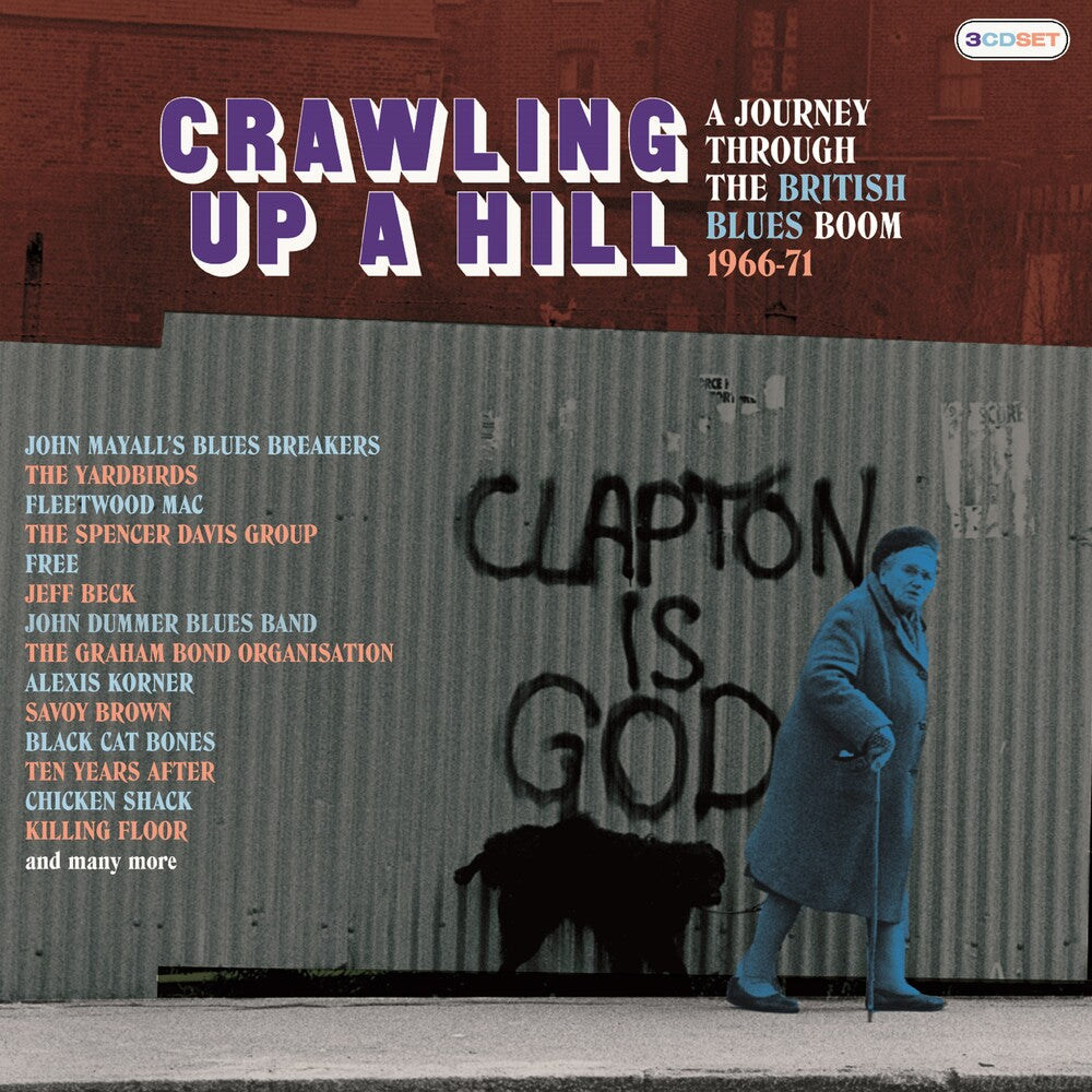 the album cover for Crawling Up A Hill Journey Through British Blues - Crawling Up A Hill: Journey Through The British Blues Boom 1966-1971 / Various