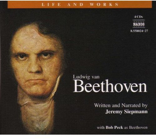 Beethoven / Siepmann / Peck - Life & Works Of Beethoven - Music CD