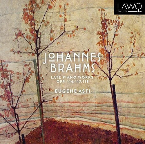 the album cover for Brahms / Asti - Late Piano Works 116 / 117 / 118