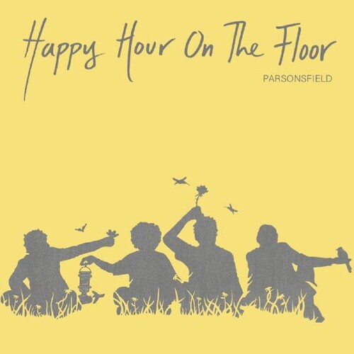 Parsonsfield - Happy Hour On The Floor - Music CD