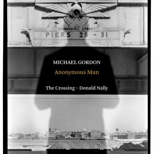 Gordon / Nally / Crossing - Anonymous Man - Music CD