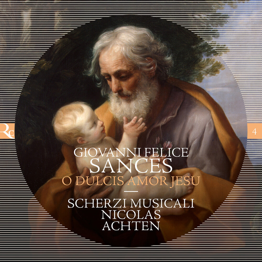 the album cover for Sances / Achten / Scherzi Musicali - O Dulcis Amor Jesu