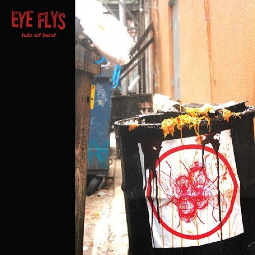 Eye Flys - Tub Of Lard - Music CD