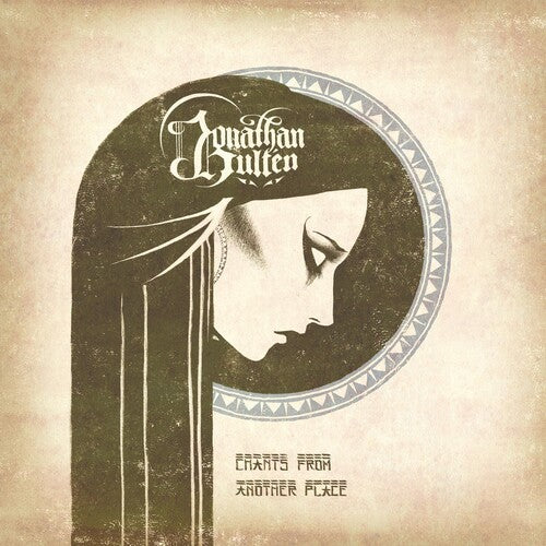 Jonathan Hulten - Chants From Another Place Vinyl Record