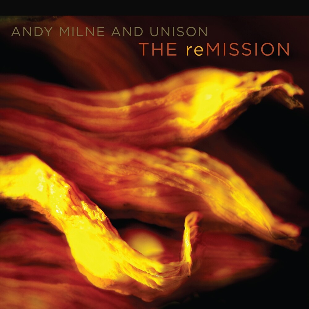 the album cover for Andy Milne / Unison - The reMission