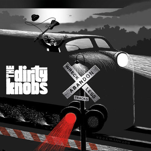 Dirty Knobs - Wreckless Abandon Vinyl Record