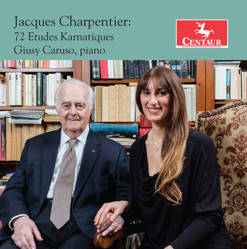 the album cover for Charpentier / Caruso - 72 Etudes Karnatiques